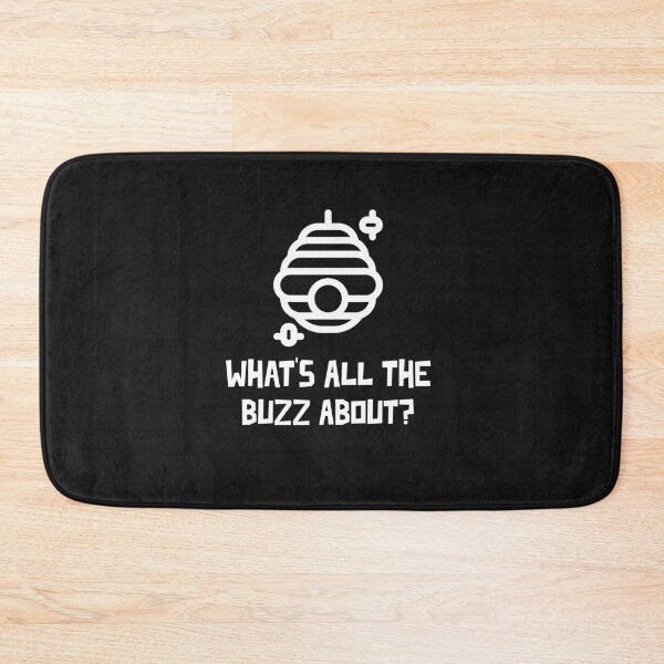 Item preview, What's All The Buzz About? designed and sold by Coolshirts262.