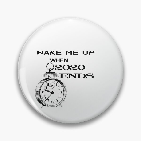 Item preview, wake me up when 2020 ends designed and sold by joy81.