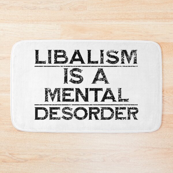 Item preview, liberalism is a mental disorder designed and sold by T-DESIGNEDZ.