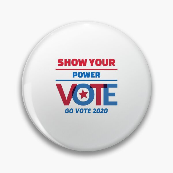 Item preview, Show your power vote 2020 designed and sold by miminova.