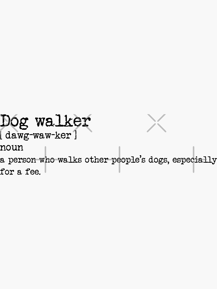 "Professional Dog walker dictionary definition and description" Sticker