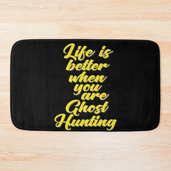 Item preview, Life Is Better When You Are Ghost Hunting designed and sold by ProjectX23.