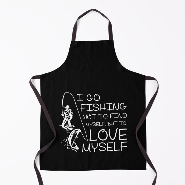 Item preview, I go fishing not to find myself but to love myself - Funny fisherman Gift designed and sold by Teenation9.