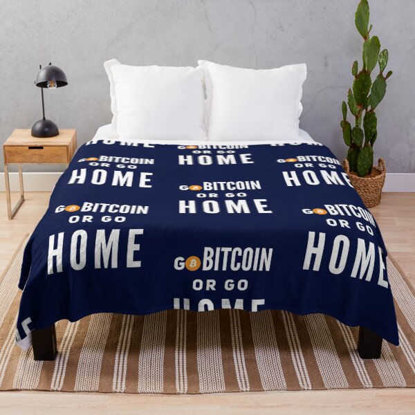 Item preview, Go Bitcoin or go Home designed and sold by Bouzdesigns.