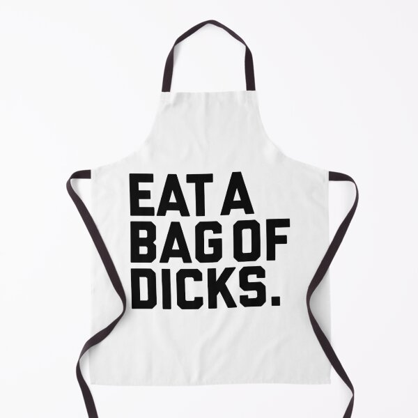 Item preview, Eat a bag of dicks designed and sold by DirtyAngelFace Shop.
