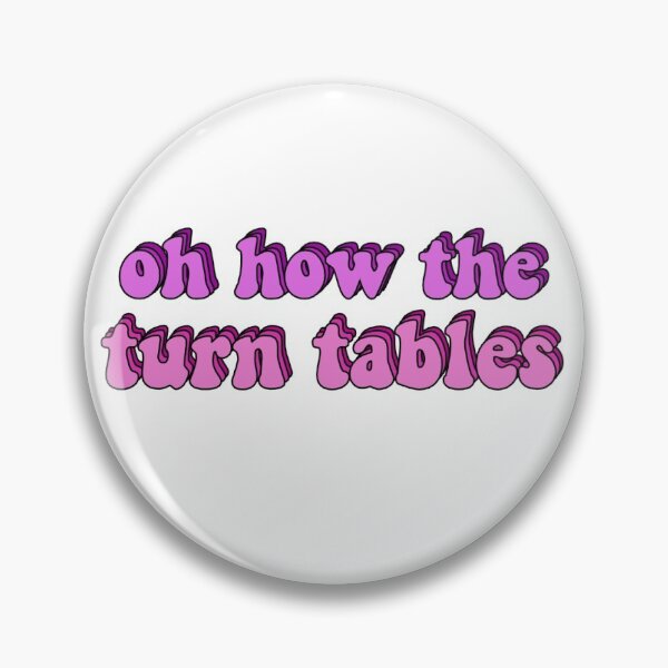 Item preview, Oh how the turn tables the office slogan groovy designed and sold by Holly Ryan.