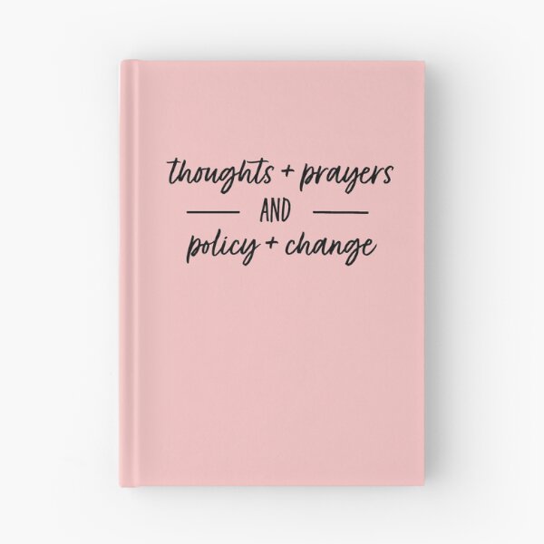 Item preview, Thoughts + Prayers AND Policy + Change designed and sold by Modern World Catholic.