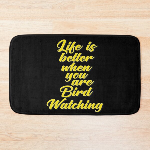 Item preview, Life Is Better When You Are Bird Watching designed and sold by ProjectX23.