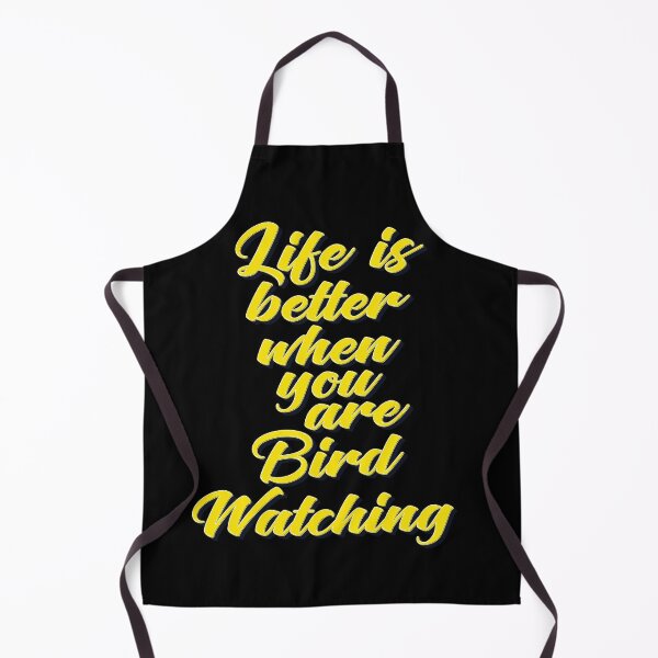 Item preview, Life Is Better When You Are Bird Watching designed and sold by ProjectX23.