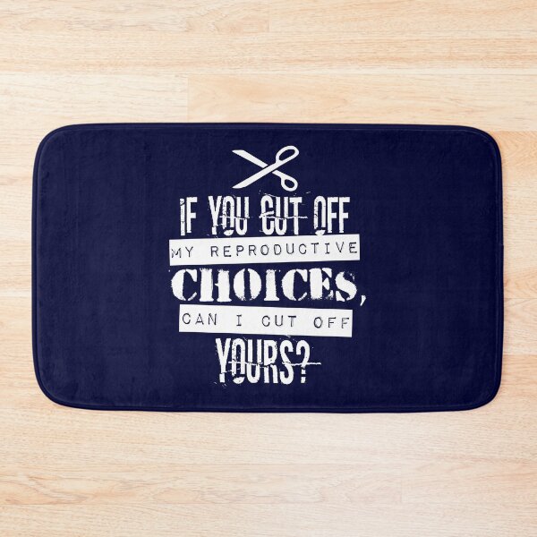 Item preview, Pro Choice | Cut Off Reproductive Choices | Funny designed and sold by 8645th.