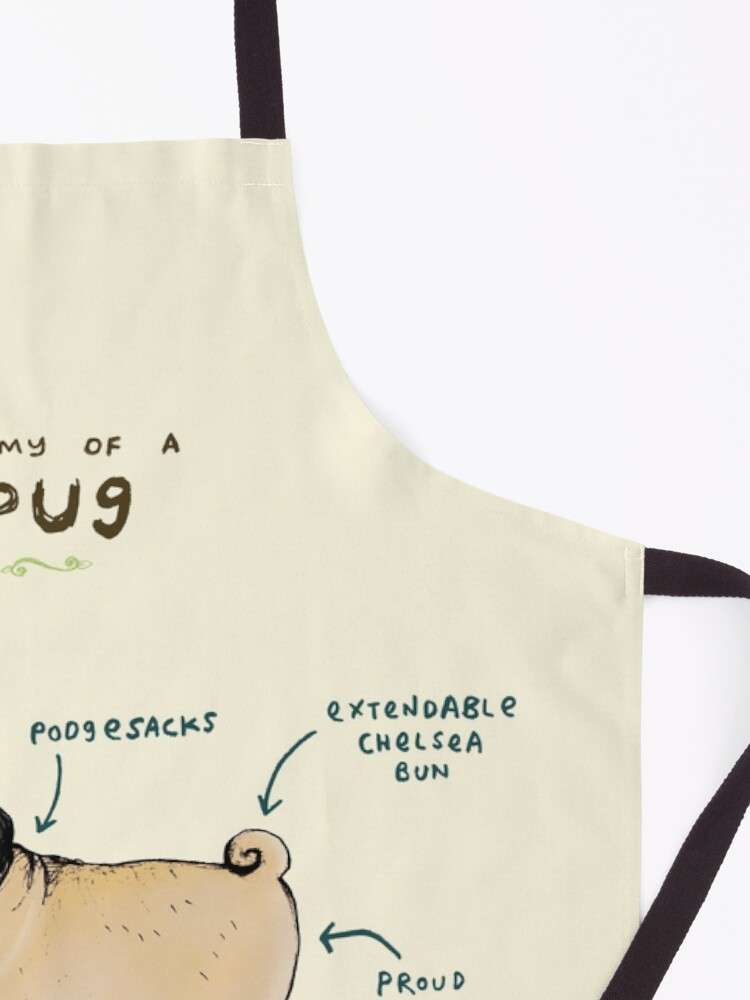 Alternate view of Anatomy of a Pug Apron