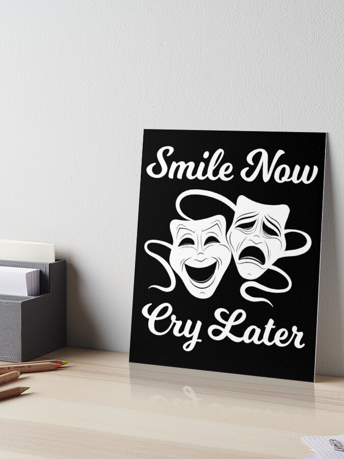 Smile Now Cry Later - Chicano Style | Art Print