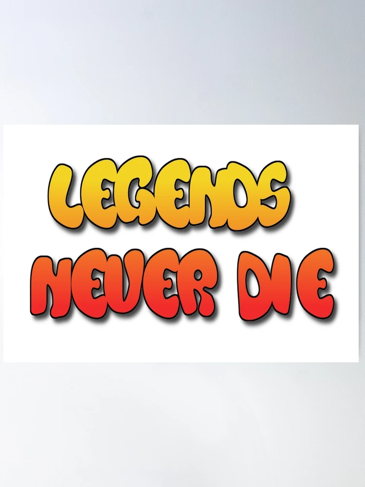 Premium Vector  Legend never die - lettering design