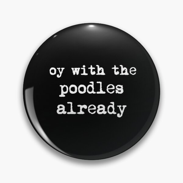 Item preview, oy with the poodles already (black) designed and sold by AdelDa19.