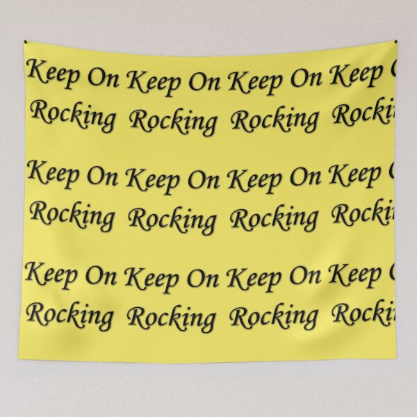 Item preview, Keep on rocking  designed and sold by Shahid1234.