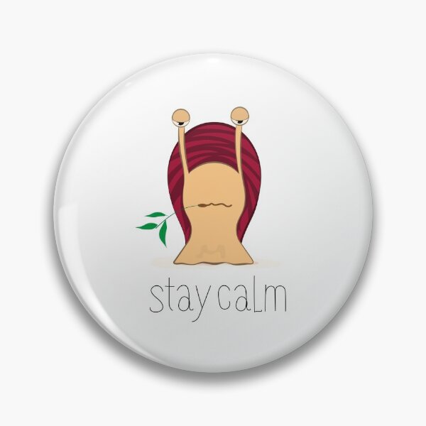 Item preview, Stay Calm Snail designed and sold by LADYGOODMOOD.