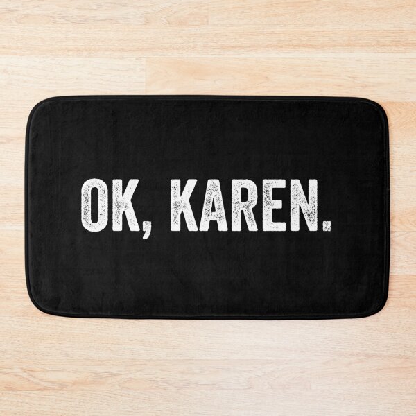 Item preview, OK Karen designed and sold by CrystalCrush.