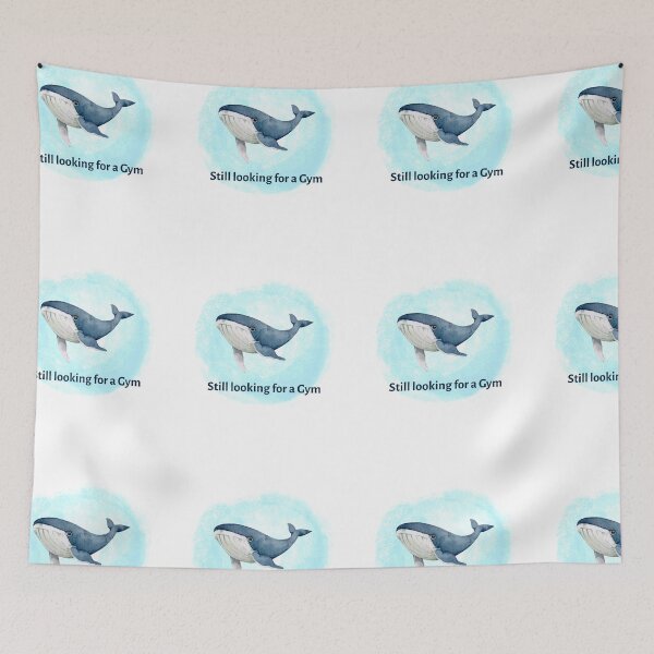 Item preview, Whale still looking for a gym since lockdown designed and sold by Got-Ya-Bak.