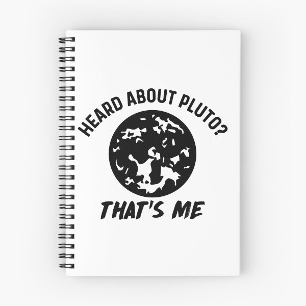 Item preview, Heard about pluto? thats me designed and sold by bumperapparels.