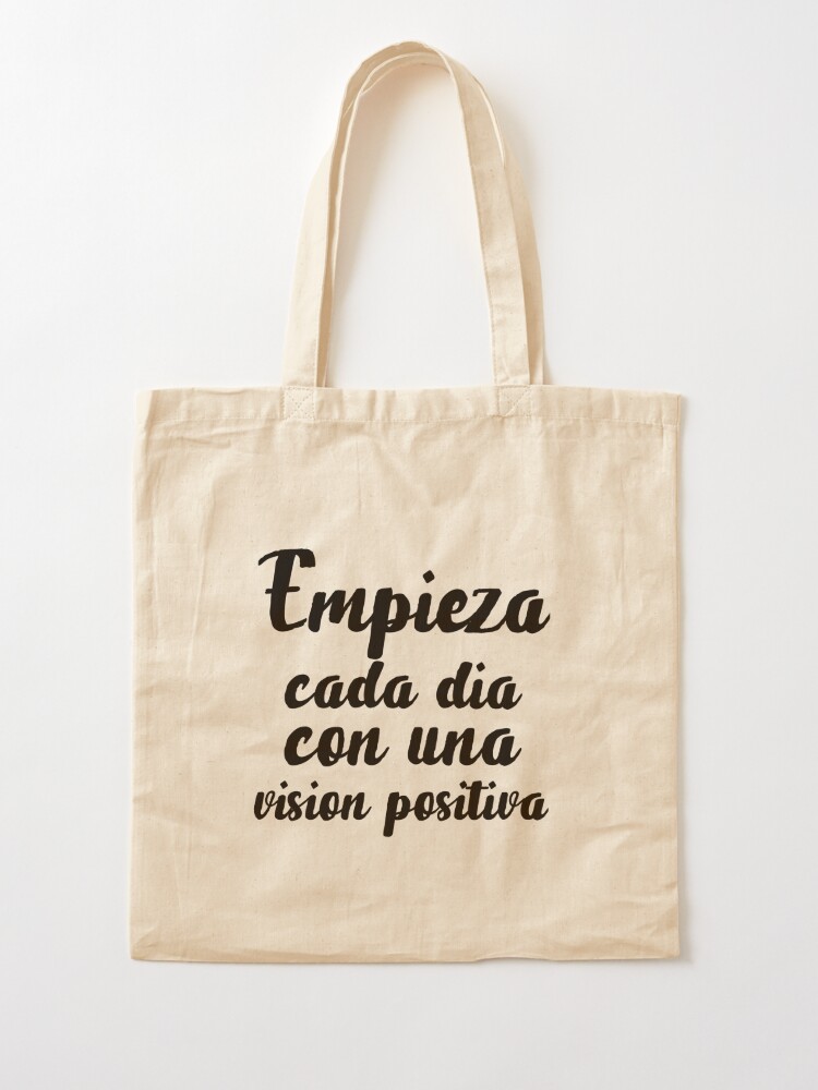 Positive Saying Tote Bag