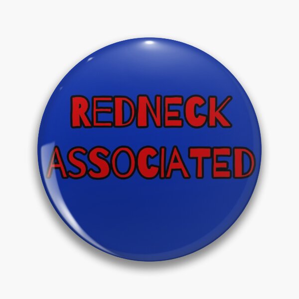 Item preview, Redneck Associated Gifts designed and sold by Willyboy16.