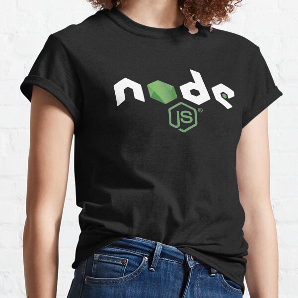 nodejs tshirts - node js hoodie, stickers and clothing! Classic T-Shirt