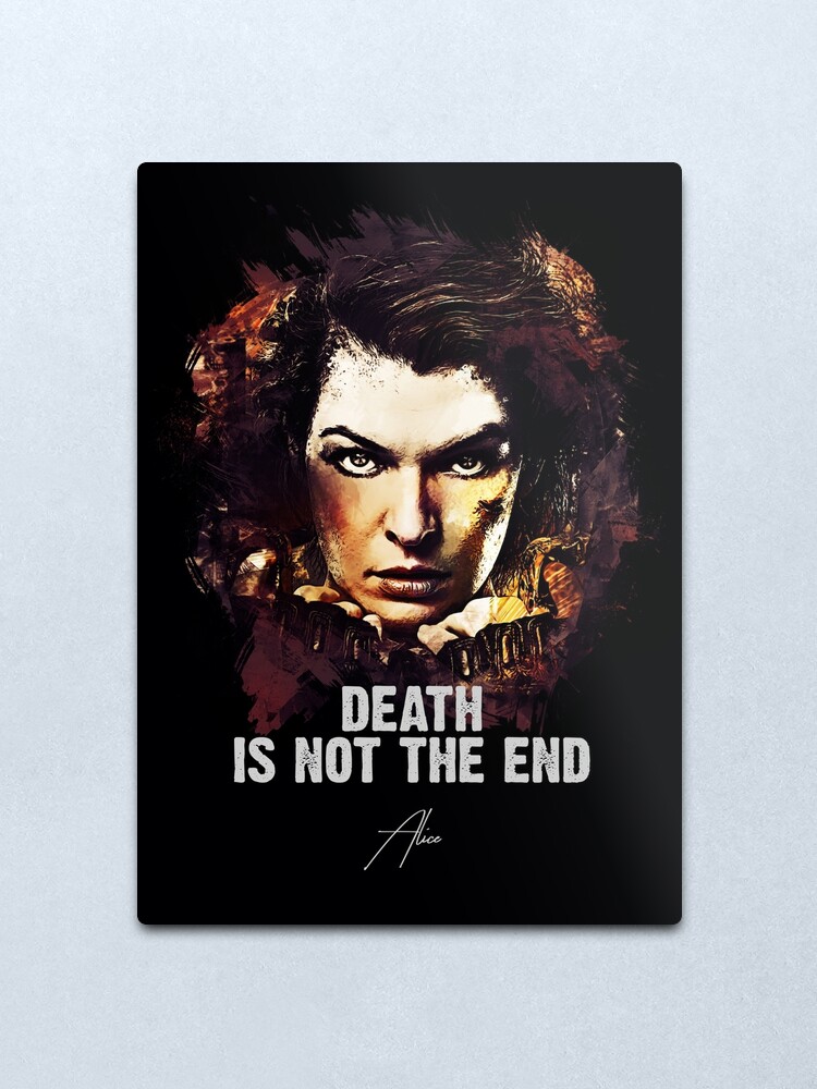 Alternate view of Death Is Not The End - ALICE / Only For TRUE Movie Fans ✓ Metal Print