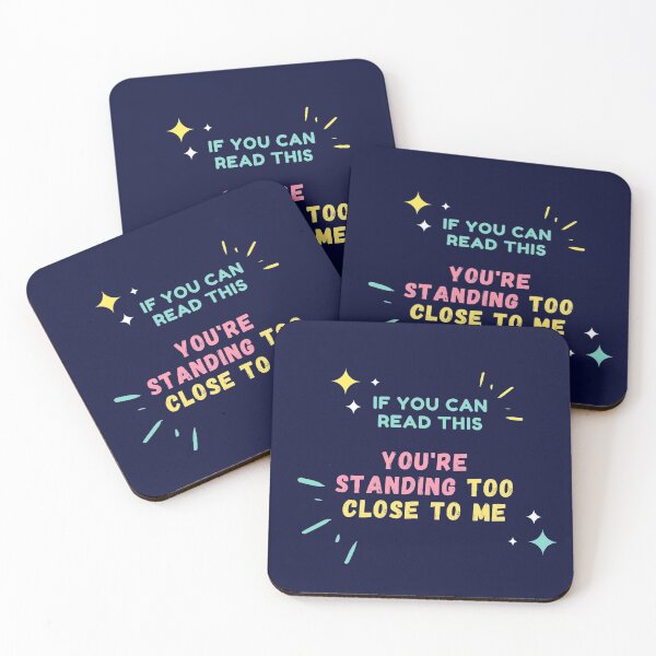 Item preview, If you can read this you're standing too close to me designed and sold by Enid Guinn.