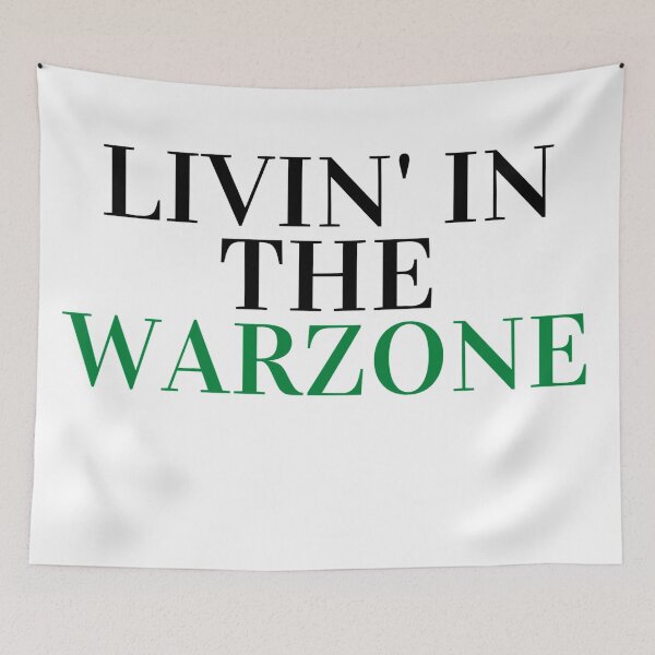 Item preview, Livin' in the warzone designed and sold by ExploreStore.