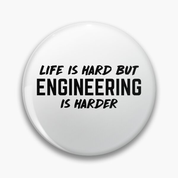 Item preview, Life is hard but engineering is harder designed and sold by bumperapparels.