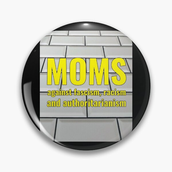 Item preview, Wall of Moms Against Fascism, Racism and Authoritarianism designed and sold by MoonsmileProd.