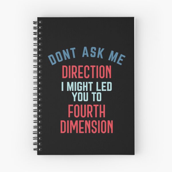 Item preview, Dont ask me for direction. fourth dimension designed and sold by bumperapparels.