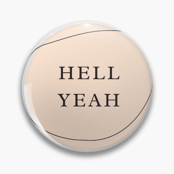 Item preview, hell yeah designed and sold by okayprints.