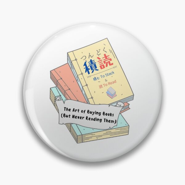 Item preview, 積読 The Art of Buying Books but Never Reading Them designed and sold by Japanistic.