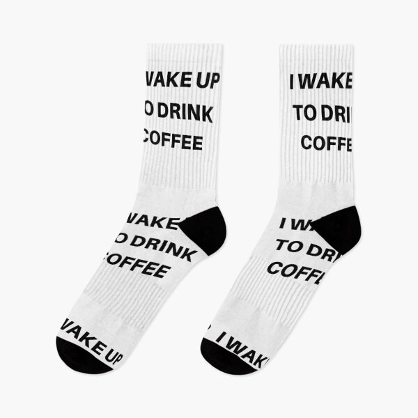 Item preview, I Wake Up To Drink Coffee Funny Quote/ Gift designed and sold by Coffe-ed.