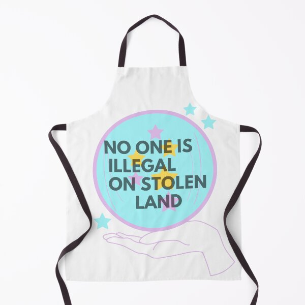Item preview, NO ONE IS ILLEGAL ON STOLEN LAND designed and sold by Yasdey Rojas.
