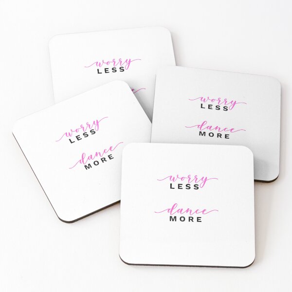 Item preview, Worry less Dance more designed and sold by 8-COUNT Co. Clothing.