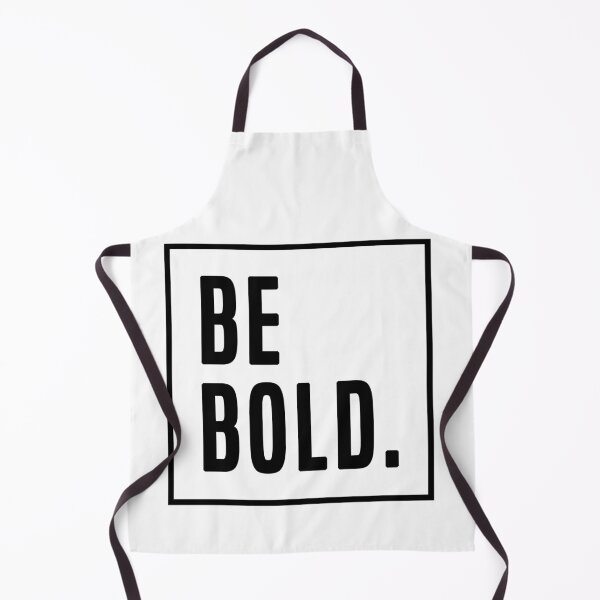 Item preview, Be Bold. designed and sold by Flakey-.