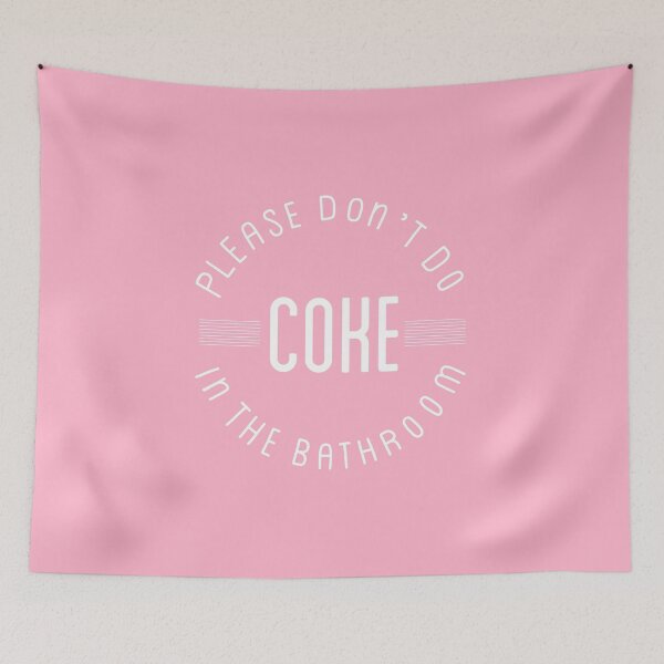 Item preview, Please don’t do coke in the bathroom designed and sold by TeeCupCompany.