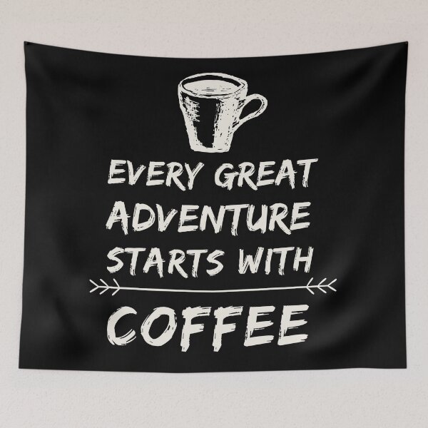 Item preview, every great adventure starts with coffee designed and sold by knst-wrk.
