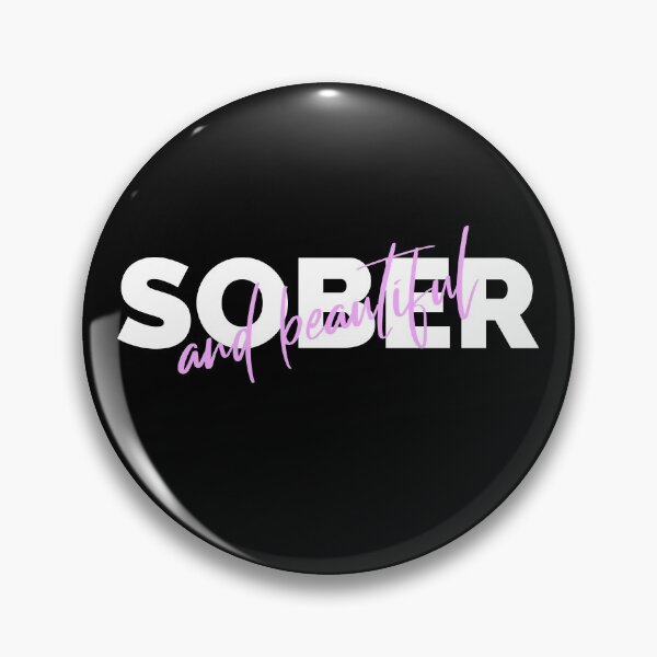 Item preview, Sober and Beautiful designed and sold by JodyzDesigns.