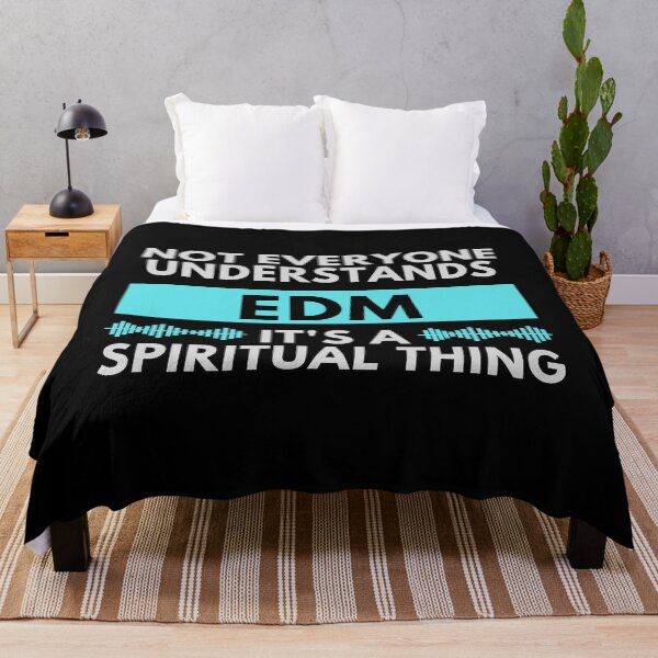 Item preview, Not Everyone Understands EDM It's A Spiritual Thing designed and sold by m95sim.