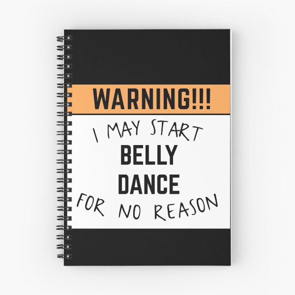Item preview, May start belly dance for no reason designed and sold by bumperapparels.