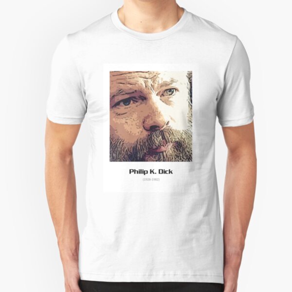 Philip K. Dick - Close Up Slim Fit T-Shirt