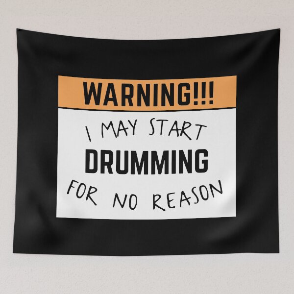 Item preview, May start drumming for no reason designed and sold by bumperapparels.