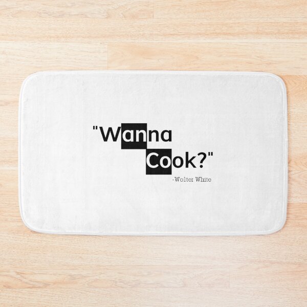 Item preview, Wanna Cook-Breaking Bad quote  designed and sold by SHAMTEES.