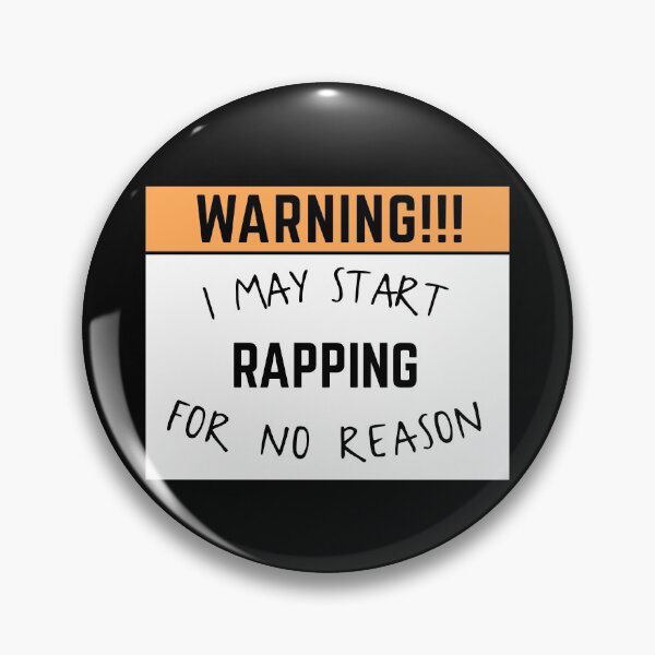 Item preview, May start rapping for no reason designed and sold by bumperapparels.
