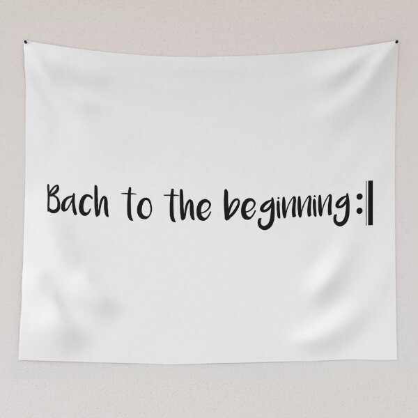 Item preview, Bach to the Beginning designed and sold by musicmerch20.