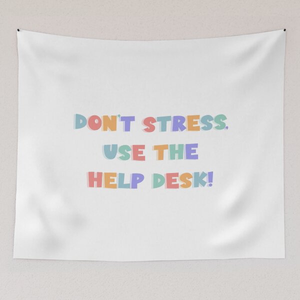 Item preview, Don’t stress, use the help desk  designed and sold by janella-lopez.