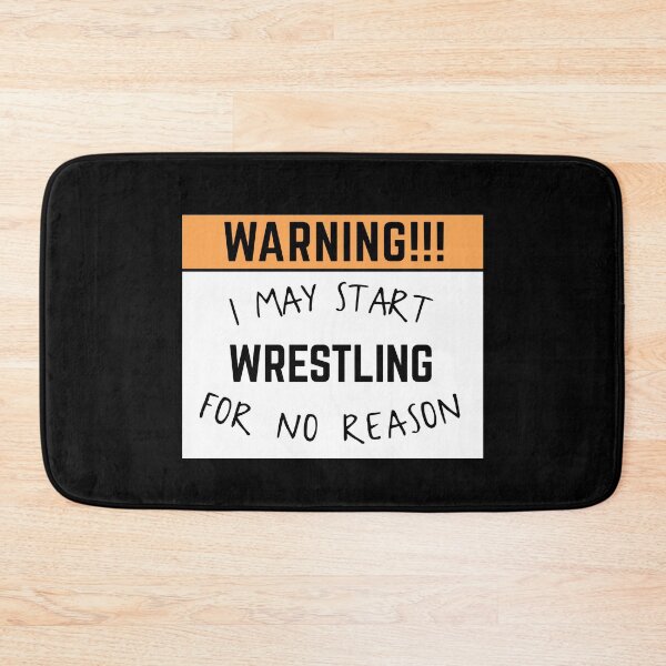 Item preview, May start wrestling for no reason designed and sold by bumperapparels.